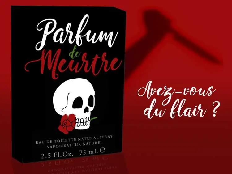 PARFUM de Meurtre 2