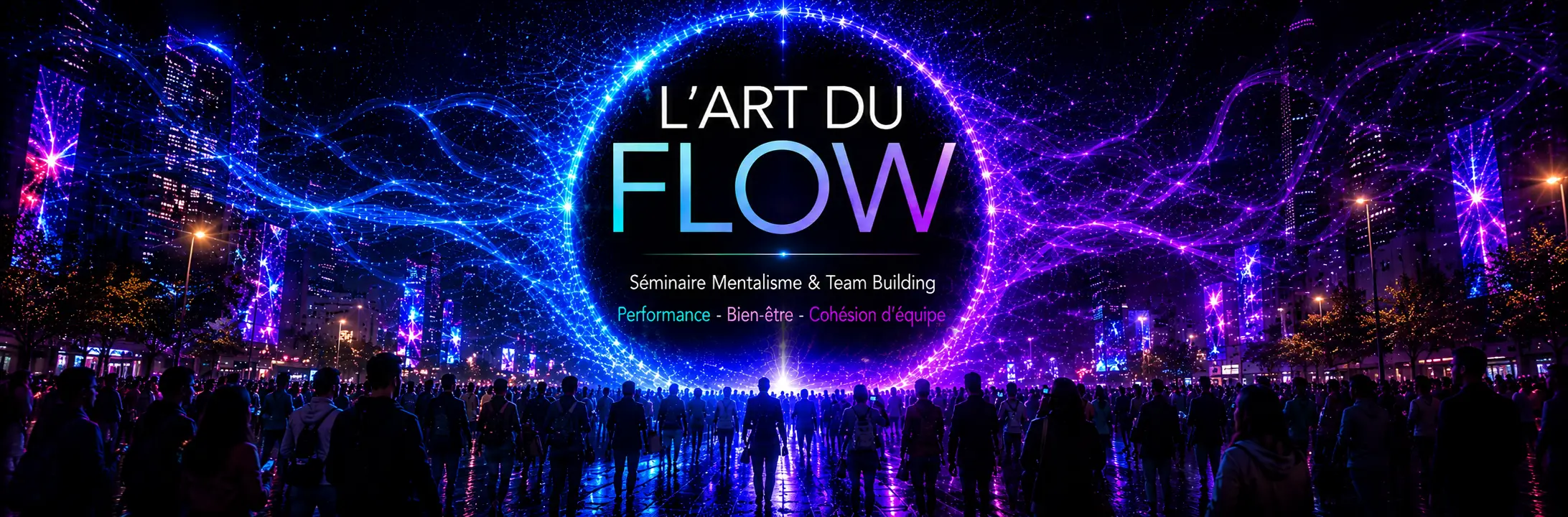 Flow Lyon : séminaire mentalisme & team building